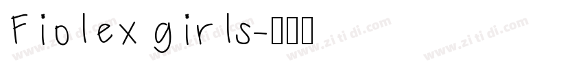 Fiolex girls字体转换